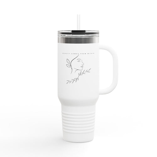 Insulated 40oz Travel Mug — "Beauty Comes From Within" White Bottle