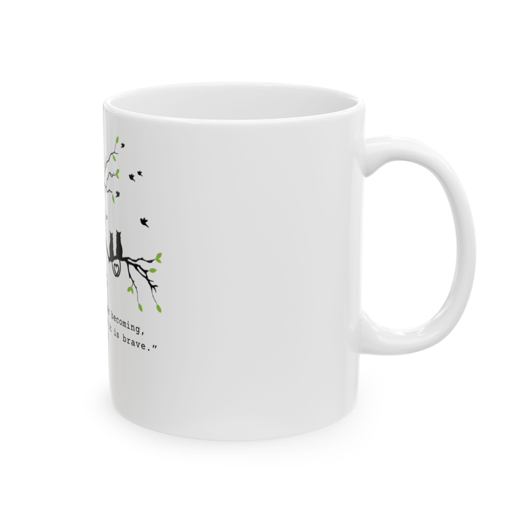 Inspirational Tree Branch Ceramic Mug — “Be Gentle With Your Becoming” Quote, 11oz & 15oz